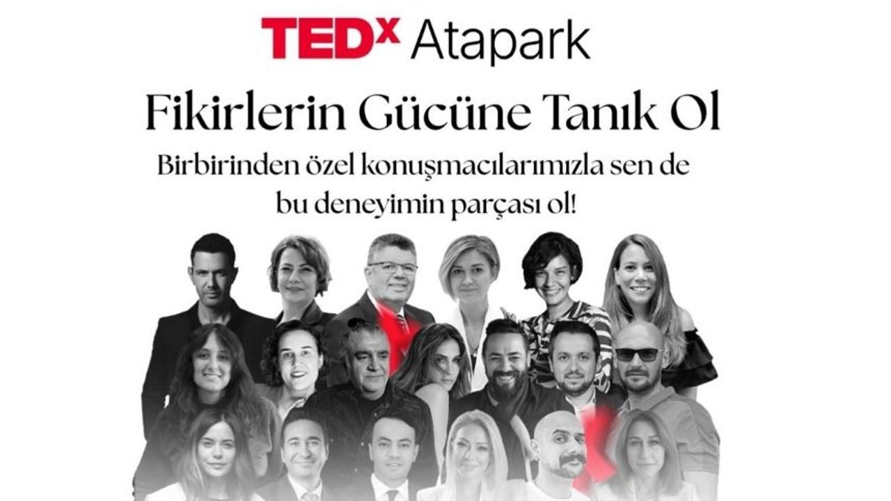 TEDx Atapark’ta Fikirler Geleceği Şekillendiriyor