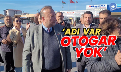 Yalım: “Otogar Yok Sadece Adı Var”