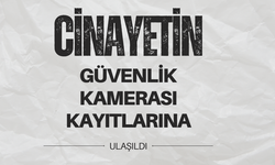 Güvenlik Kamerası Kayıtları Ortaya Çıktı