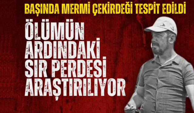 Cinayet Şüphesi Artıyor