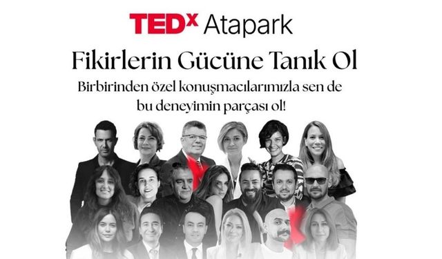 TEDx Atapark’ta Fikirler Geleceği Şekillendiriyor