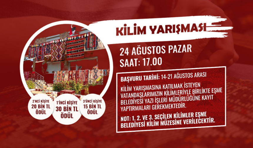 Eşme’de 30 Bin TL Ödüllü Kilim Yarışması
