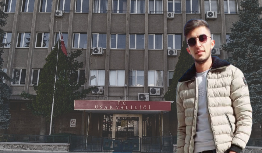 Valilikten Uşak’taki Ölüm Olayına İlişkin Açıklama